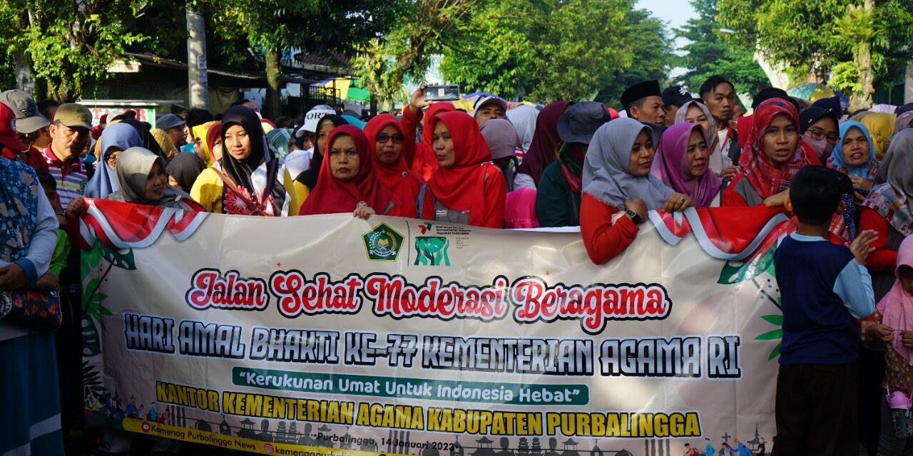 Jalan Sehat Moderasi Beragama Tutup Rangkaian Hari Amal Bhakti ke 77 Kemenag RI Kabupaten Purbalingga