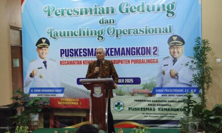 Resmikan Puskesmas Kemangkon 2, Pemkab Purbalingga Mudahkan Akses Layanan Kesehatan Masyarakat