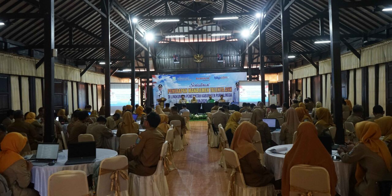 Benahi Manajemen Talenta ASN, Guna Wujudkan Meritokrasi Pemkab Purbalingga